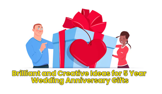 Brilliant and Creative Ideas for 5 Year Wedding Anniversary Gifts