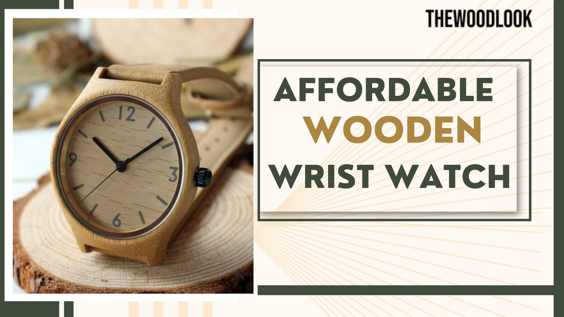 Which is the Best Affordable Wooden Wrist Watch?