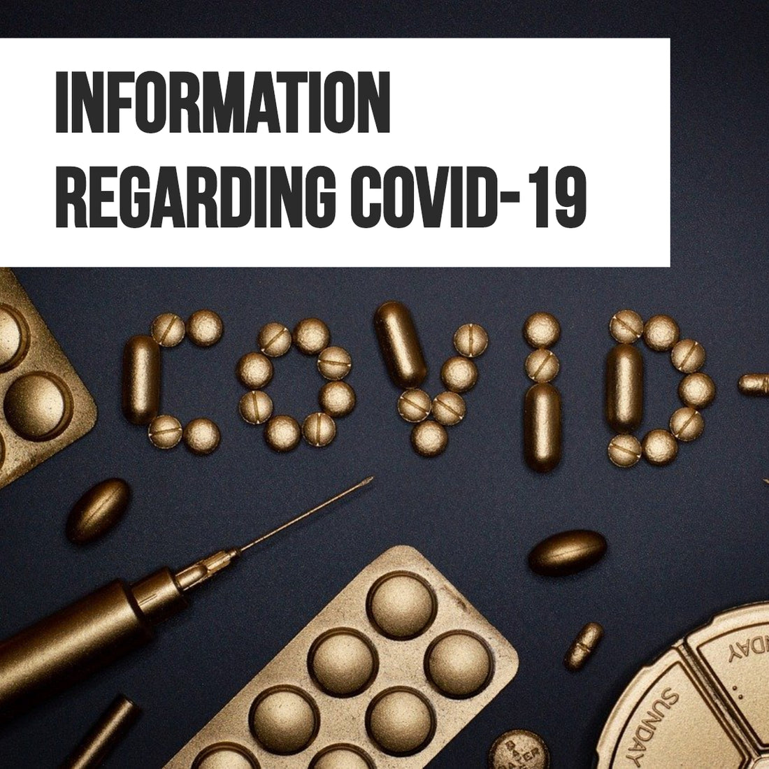 Information regarding COVID-19