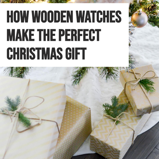10 Reasons Why You Need To Buy A Wooden Watch As A Christmas Gift