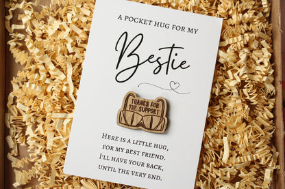 Thanks For The Support - Bestie Pocket Hug Card