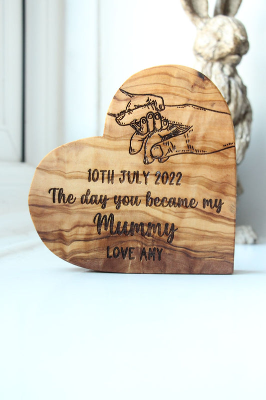The Day You Became My Mummy Olive Wood Heart