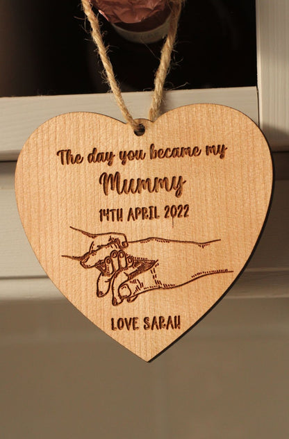The Day You Became My Mummy Heart Sign
