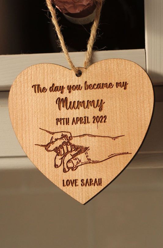 The Day You Became My Mummy Heart Sign